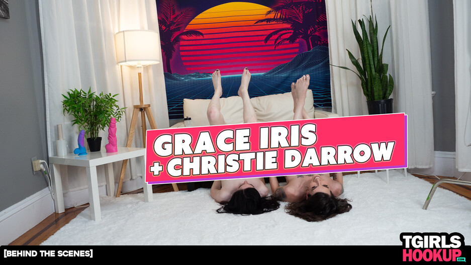 BTS with Grace Iris & Christie Darrow!
